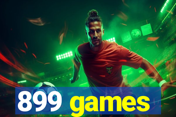 899 games